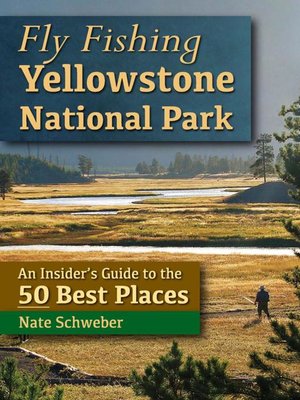 cover image of Fly Fishing Yellowstone National Park